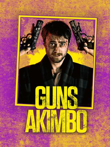 Guns Akimbo (2020) poster