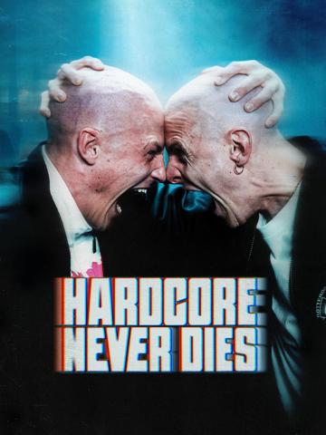 Hardcore Never Dies (2023) poster