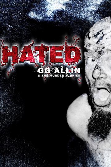 Hated: GG Allin and The Murder Junkies (1993) poster
