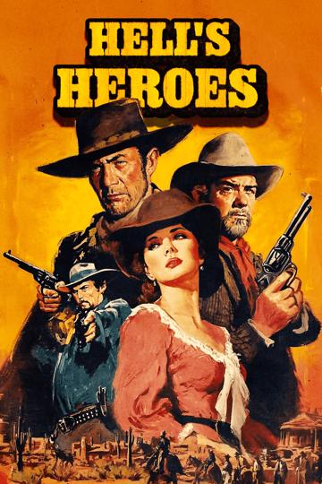 Hell's Heroes (1929) poster