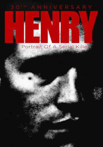 Henry: Portrait of a Serial Killer (1986) poster