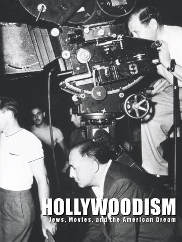 Hollywoodism: Jews, Movies and the American Dream (1998) poster