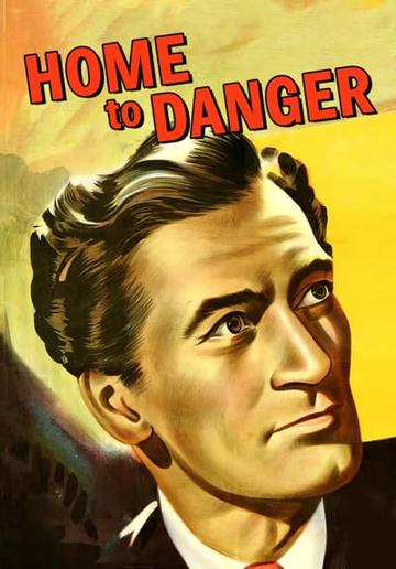 Home to Danger (1951) poster