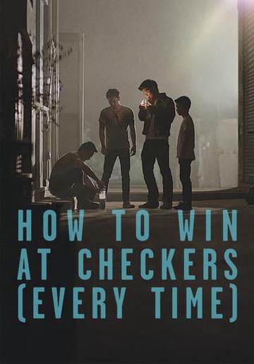 How to Win at Checkers (Every Time) (2015) poster
