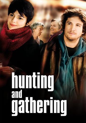 Hunting & Gathering (2007) poster