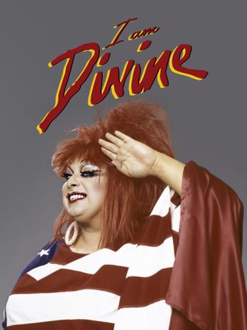 I Am Divine (2014) poster