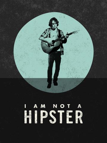 I Am Not a Hipster (2013) poster