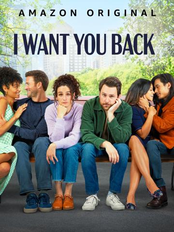I Want You Back (2022) poster