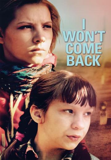 I Won't Come Back (2014) poster