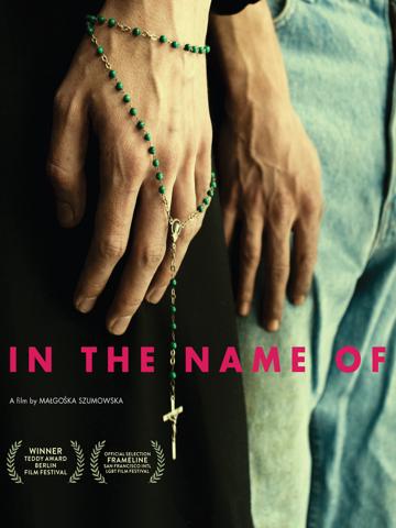 In the Name of... (2013) poster