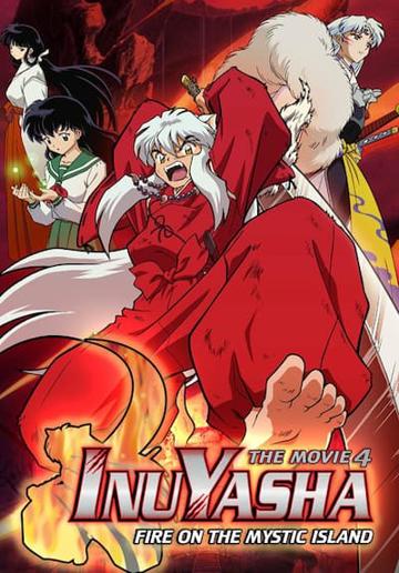 Inuyasha the Movie 4: Fire on the Mystic Island (2004) poster