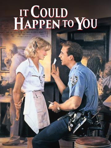 It Could Happen to You (1994) poster