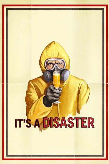 It's a Disaster (2013) poster