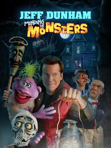 Jeff Dunham: Minding the Monsters (2012) poster