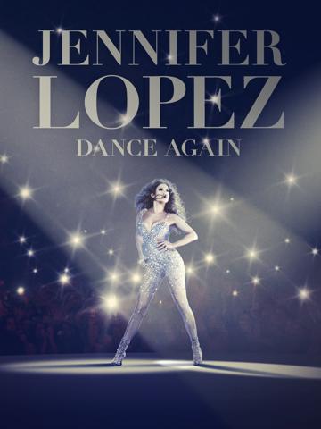 Jennifer Lopez: Dance Again (2014) poster