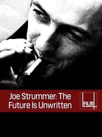 Joe Strummer: The Future Is Unwritten (2007) poster