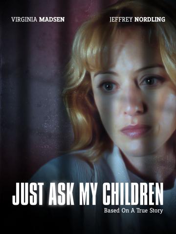 Just Ask My Children (2001) poster