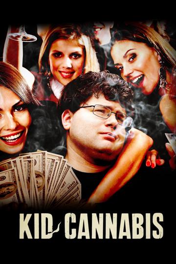 Kid Cannabis (2014) poster