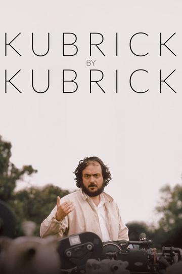 Kubrick by Kubrick (2020) poster