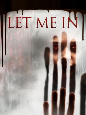 Let Me In (2010) poster