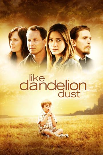 Like Dandelion Dust (2009) poster
