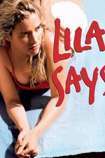 Lila Says (2005) poster