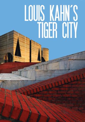 Louis Kahn's Tiger City (2019) poster