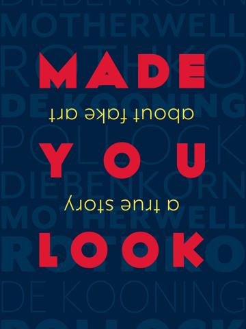 Made You Look: A True Story About Fake Art (2020) poster