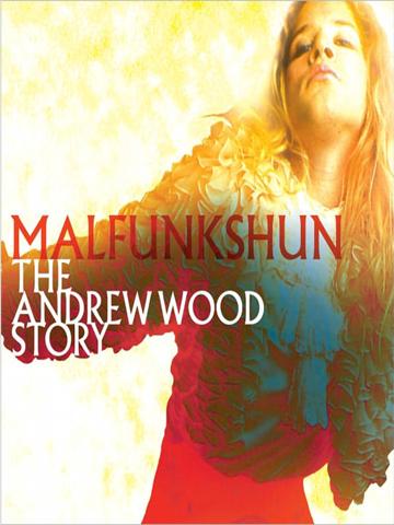 Malfunkshun: The Andrew Wood Story (2005) poster