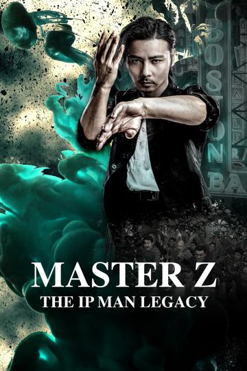 Master Z: Ip Man Legacy (2018) poster