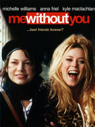 Me Without You (2001) poster