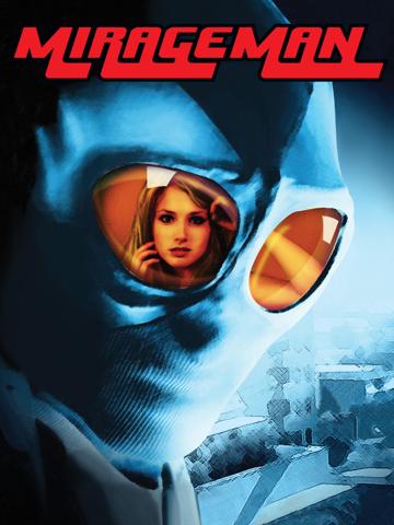 Mirageman (2007) poster