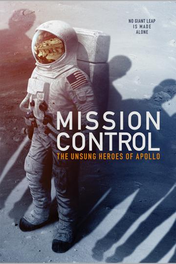 Mission Control: The Unsung Heroes of Apollo (2017) poster