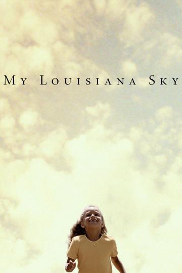 My Louisiana Sky (2001) poster