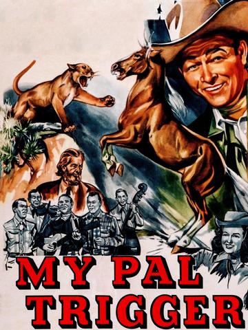 My Pal Trigger (1946) poster