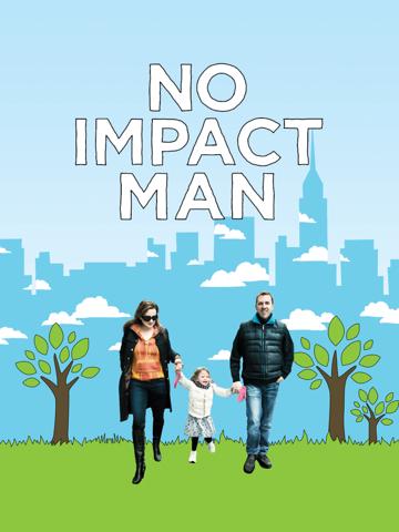 No Impact Man (2009) poster