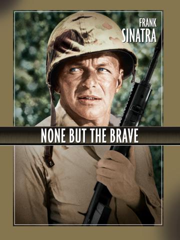 None But the Brave (1965) poster
