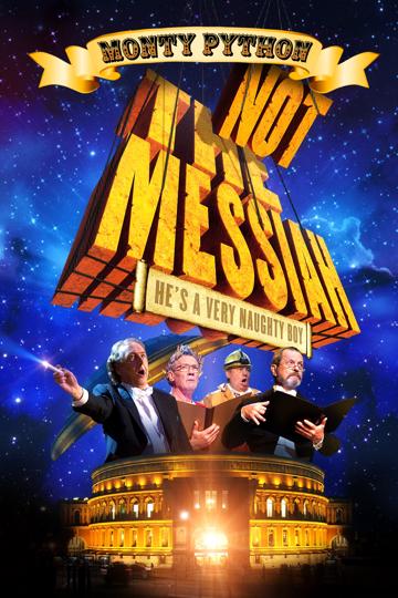 Not the Messiah (He's a Very Naughty Boy) (2010) poster