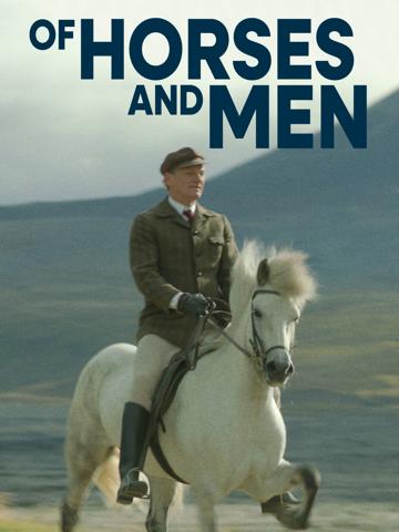 Of Horses and Men (2013) poster