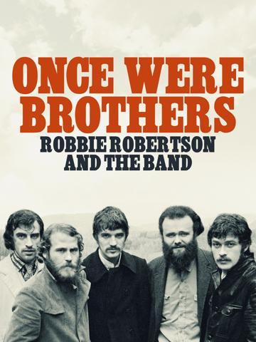 Once Were Brothers: Robbie Robertson and the Band (2020) poster