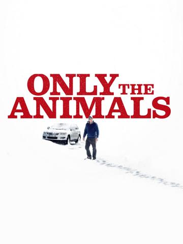 Only the Animals (2019) poster