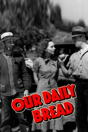 Our Daily Bread (1934) poster