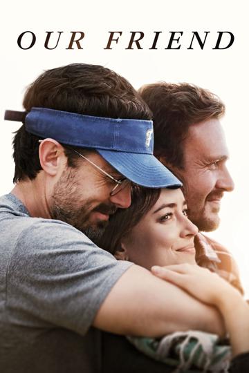 Our Friend (2019) poster