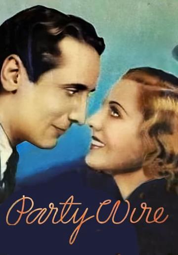 Party Wire (1935) poster