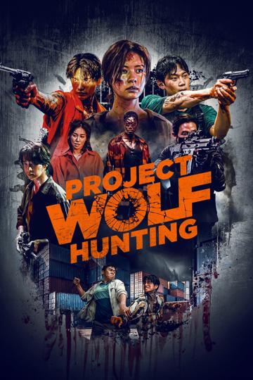 Project Wolf Hunting (2022) poster
