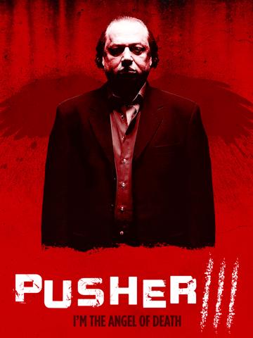 Pusher 3 (2005) poster
