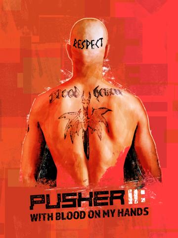 Pusher II (2004) poster