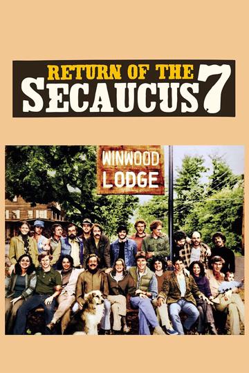 Return of the Secaucus Seven (1980) poster