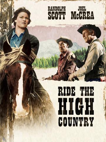 Ride the High Country (1962) poster
