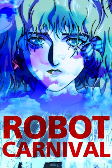 Robot Carnival (1987) poster